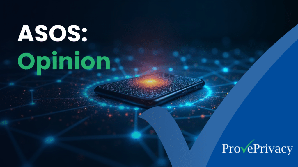 ASOS Data Breach: Hack Partly Confirmed, What Came Before | ProvePrivacy ASOS data breach opinion Header
