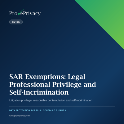 SAR-Exemptions-07-Legal-Professional-Privilege-Self-Incrimination-Thumbnail DSAR Exemptions Legal Professional Privilege and Self Incrimination